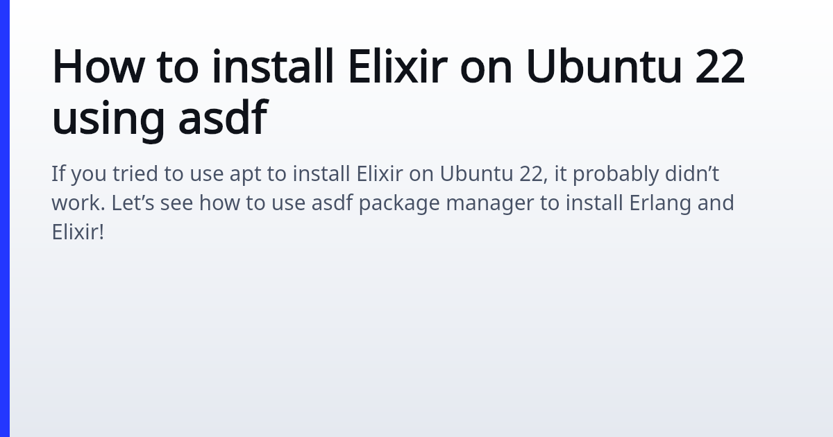 How to install Elixir on Ubuntu 22 using asdf